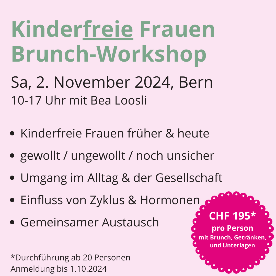 Kinderfreie Frauen - Brunch-Workshop 02.11.2024 Bern